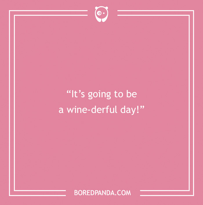 A Toast to 175 of the Best Fine Wine Puns That We Could Find