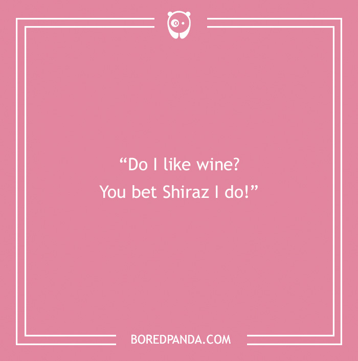 A Toast to 175 of the Best Fine Wine Puns That We Could Find