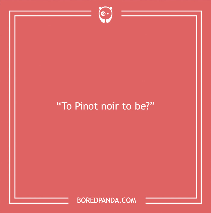 A Toast to 175 of the Best Fine Wine Puns That We Could Find