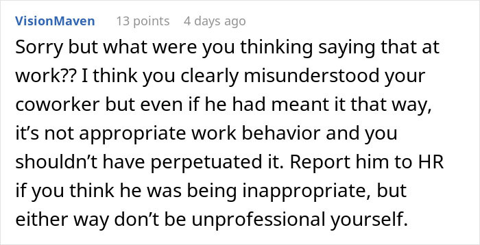 Man Implies Woman Colleague Is &ldquo;Pent Up&rdquo; At Home With Husband Gone, Doesn&rsquo;t Expect Her Response