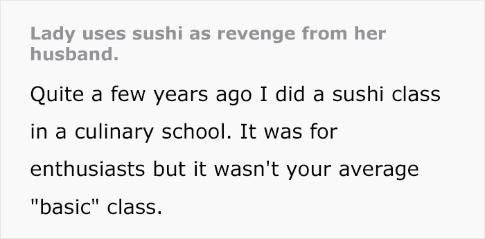 &ldquo;You&rsquo;d Finally See My Point&rdquo;: Wife Maliciously Complies With Husband&rsquo;s Sushi Demand