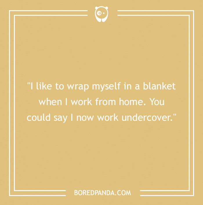 126 Work From Home Jokes To Read Instead Of Working