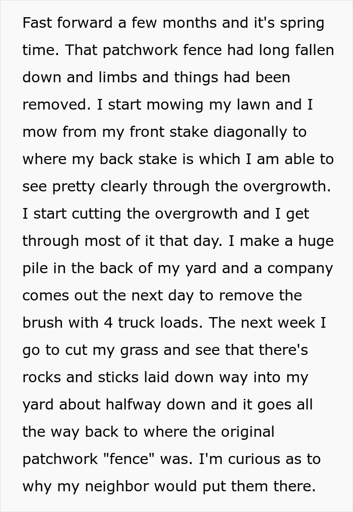 Person Maliciously Complies With Entitled Neighbor’s Demands, Ends Up With More Land Person Maliciously Complies With Entitled Neighbor’s Demands, Ends Up With More Land