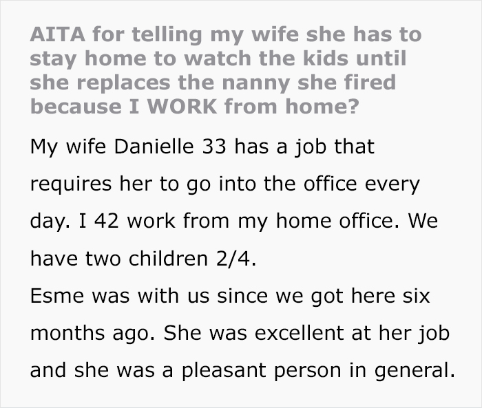 Man Demands Wife Look After The Kids After She Fires Perfectly Good Nanny Over Infidelity Threat