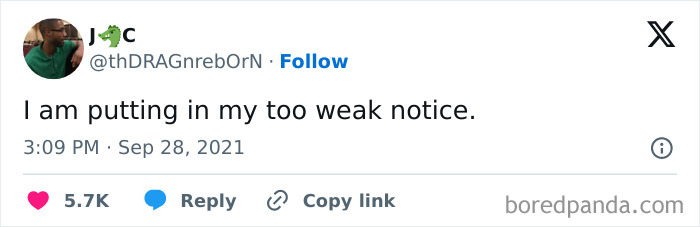 Tweet showing a humorous work meme about giving a too weak notice, reflecting relatable work frustrations.