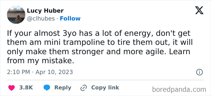 Tweet about parenting humor, cautioning against giving energetic toddlers a mini trampoline.