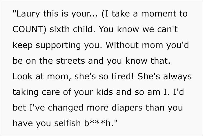 Text of a 16-year-old shaming older sister for getting pregnant again, highlighting family struggles and support issues.
