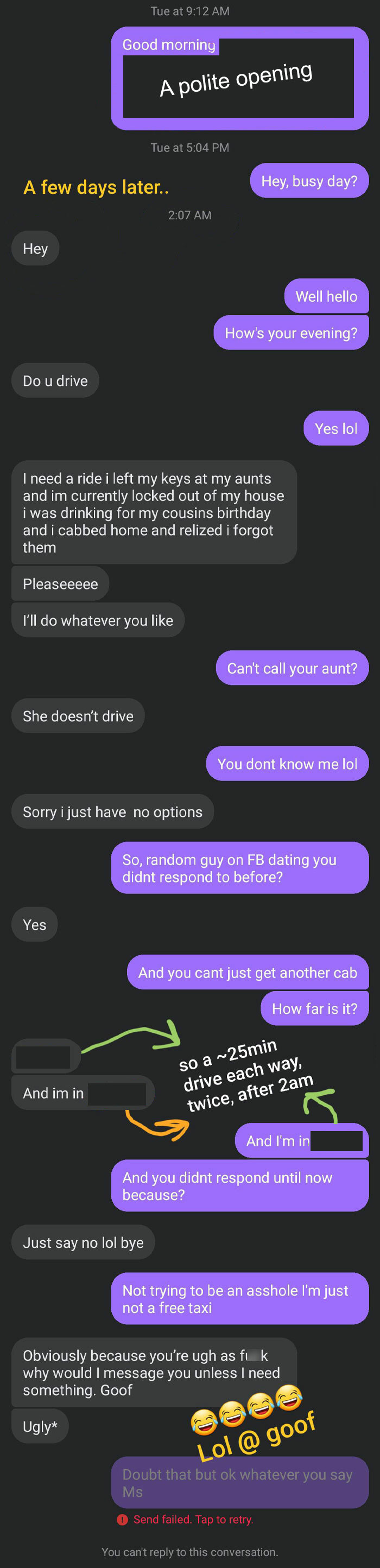 Dead End Dating Profile (F) Asks Me (M) For Ride At 2:07am, I'm Not That Desperate. Til "Goof" Must Be A Powerful Insult