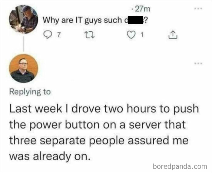 Why Are It Guys Such D**ks?