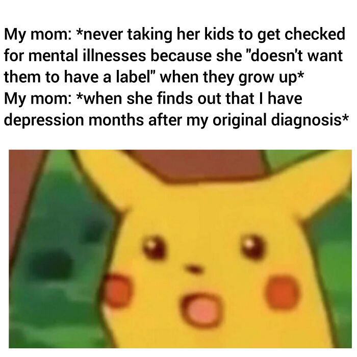 Another Ep Meme Cause I Have Years Of Repressed Emotions Against My Mother And Comedy Is One Of My Few Coping Mechanisms