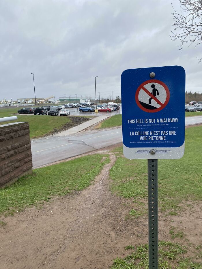 This His Is In Fact A Walkway, Thanks Though Lil’ Sign