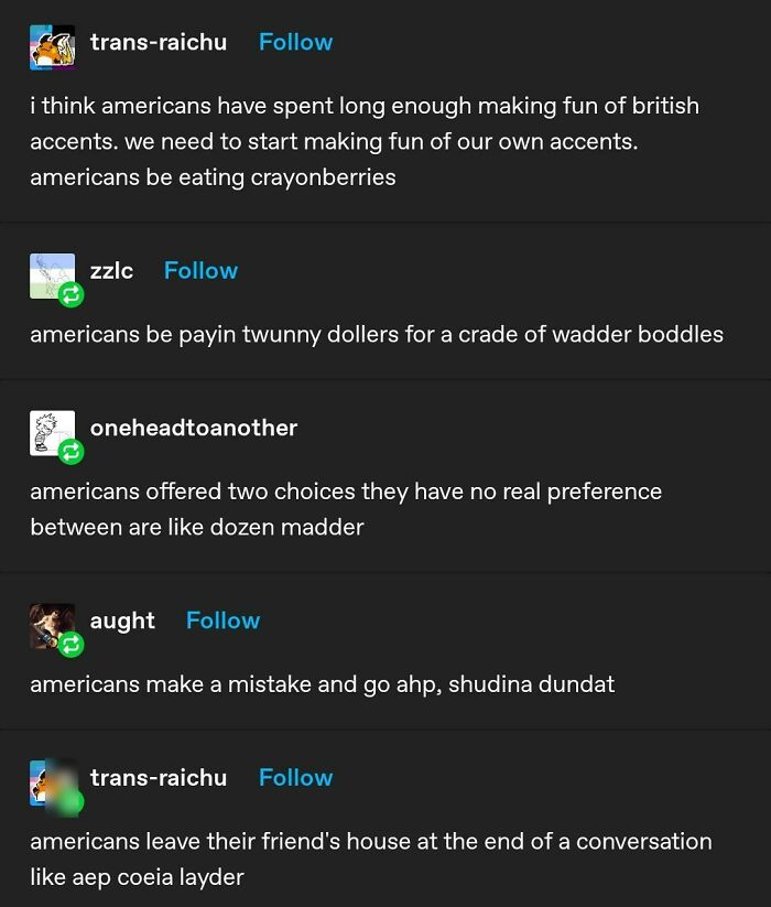 Americans Are Asleep, Let's Mock Their Accents