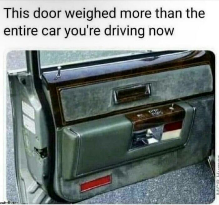 Classic car door with text humorously reflecting on aging and heavier construction.
