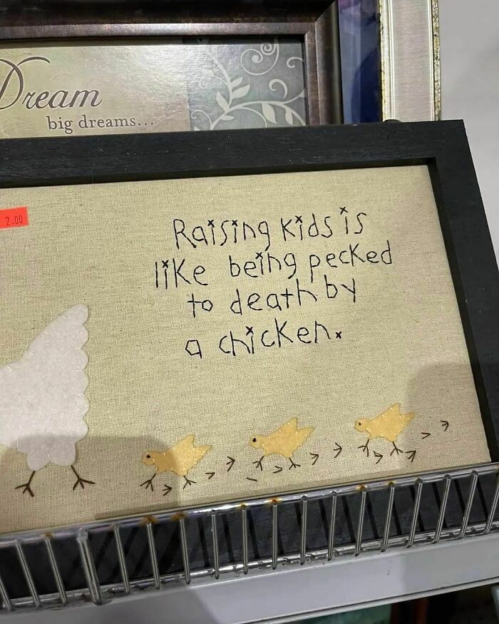 Saw This Today At Habitat For Humanity In Kelso Washington, It’s Still There 😉 Thought It Was Funny And Very True