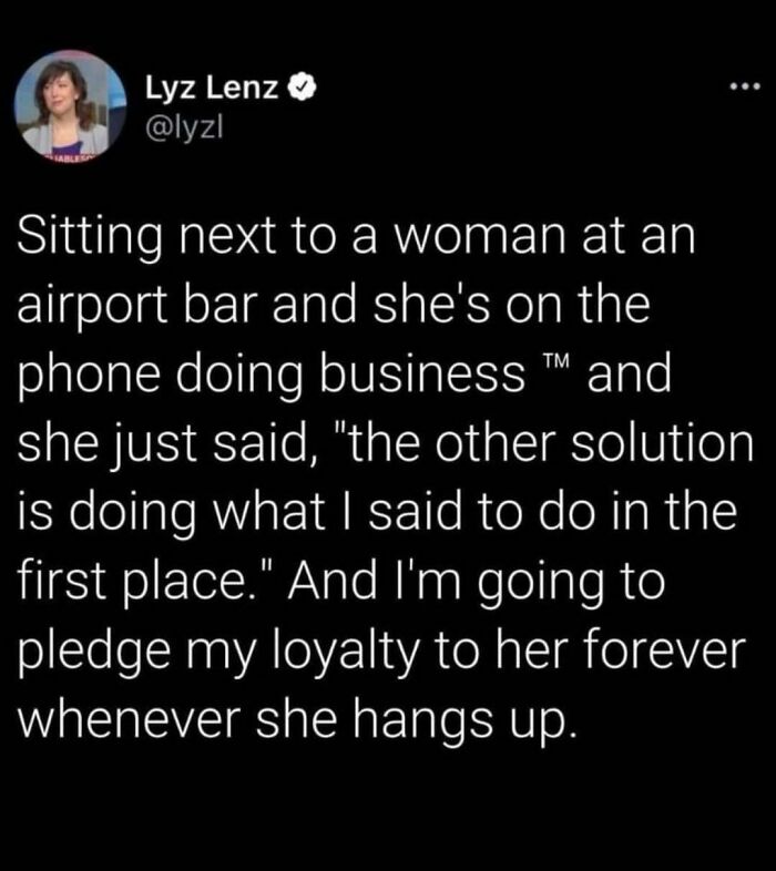 Screenshot of a relatable work meme about loyalty and following original business advice at an airport bar.