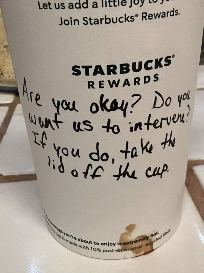Starbucks Worker's "Secret Note" On A Cup To Save 18-Year-Old From A Random Guy Sparks Debate