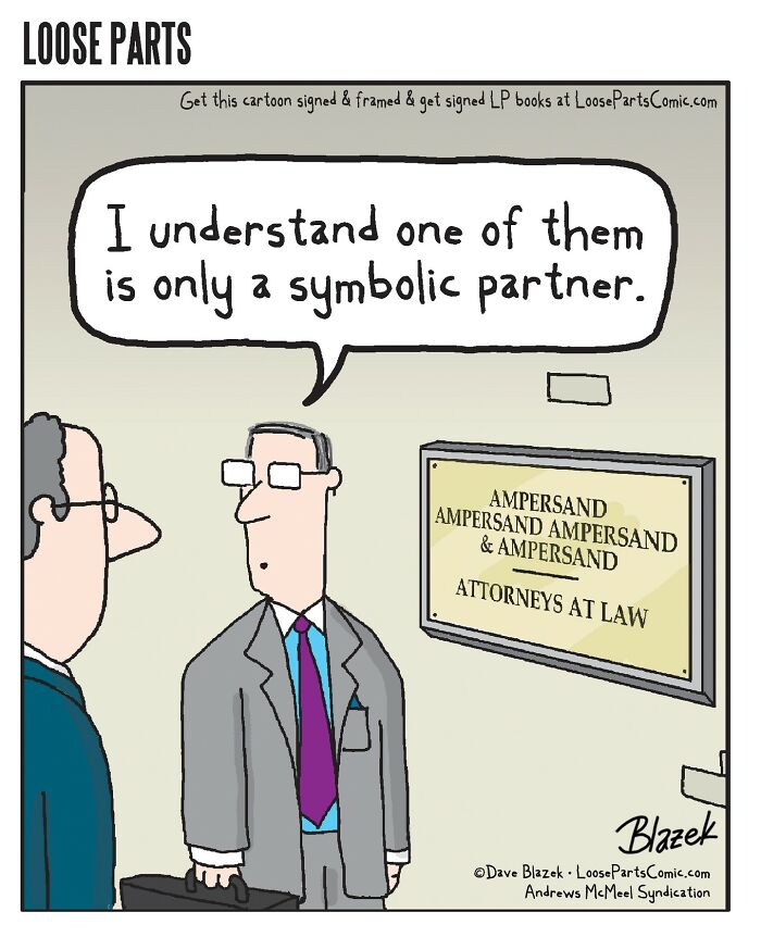 Comic by Dave Blazek showing a lawyer making a dark humor joke about a symbolic partner in a law firm.