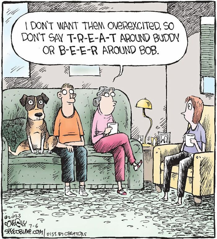 Humorous comic by Dave Coverly showing quirky human behavior with a dog and friends on a couch in a living room.