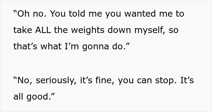 Guy Refuses To Help A Fellow Gym Member, Gets Malicious Compliance In Return