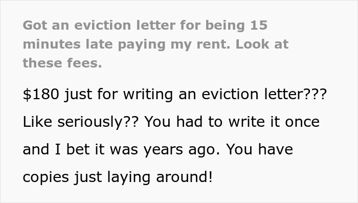 "Got An Eviction Letter For Being 15 Minutes Late Paying My Rent"