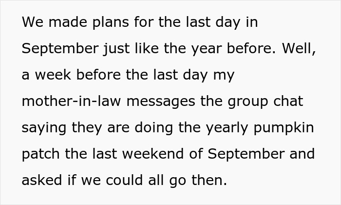 “It's Her Tradition”: MIL Blows Up At Son And His Wife Over Pumpkin Patch Betrayal “It's Her Tradition”: MIL Blows Up At Son And His Wife Over Pumpkin Patch Betrayal