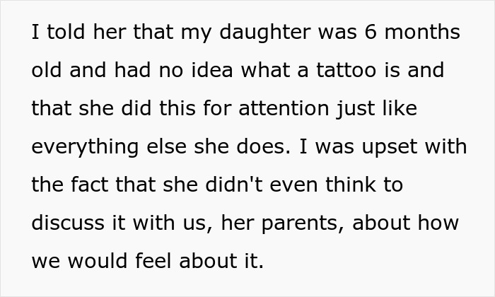 Text expressing frustration over a 6-month-old daughter's tattoo as a parental decision oversight involving a huge tattoo on her chest.