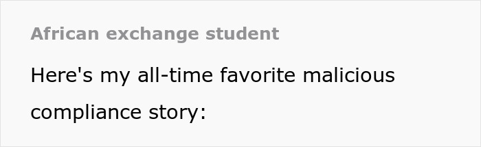 "Written In Either German Or Latin": Exchange Student Maliciously Complies