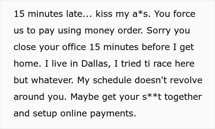 "Got An Eviction Letter For Being 15 Minutes Late Paying My Rent"