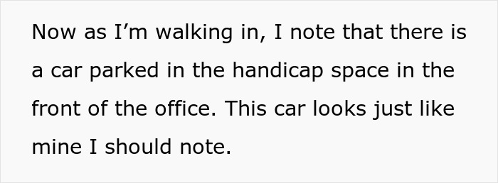 Person Leaves Interview When Manager Demands They Prove It&rsquo;s Not Their Car In The Handicap Spot