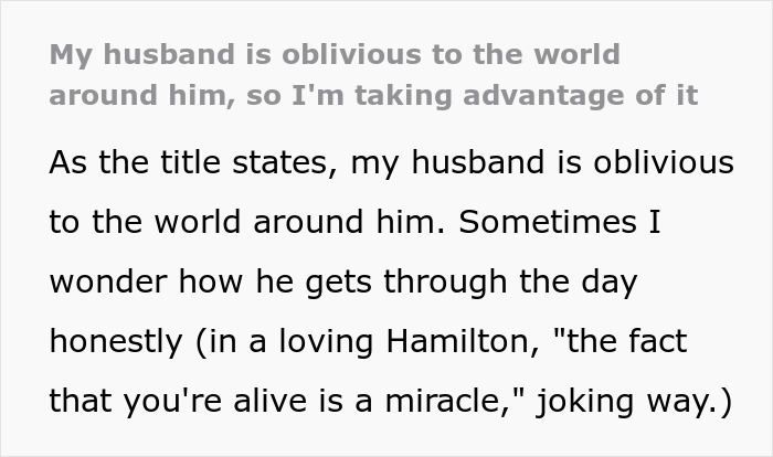 “I Wonder How He Gets Through The Day”: Wife Tests Limits Of Husband's Obliviousness “I Wonder How He Gets Through The Day”: Wife Tests Limits Of Husband's Obliviousness