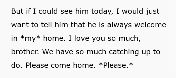 Man Finds Out His Parents Have Been Lying About His 'Missing' Brother For Years Man Finds Out His Parents Have Been Lying About His 'Missing' Brother For Years