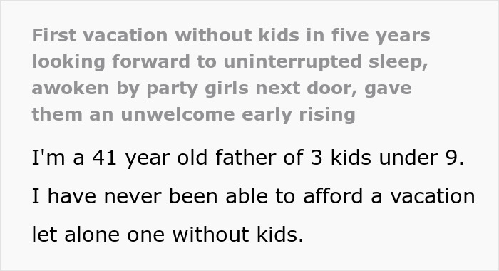 Couple's Dream Vacation Disrupted By Loud Party Girls, Husband Gets Back At Them In Creative Way