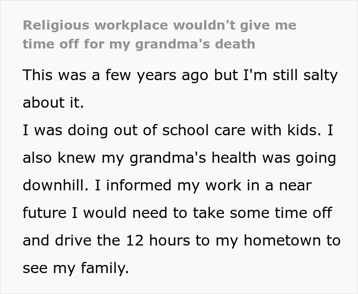 ‘Religious’ Workplace Reveals Its True Nature When Boss Won’t Grant A Grieving Woman More Time Off ‘Religious’ Workplace Reveals Its True Nature When Boss Won’t Grant A Grieving Woman More Time Off