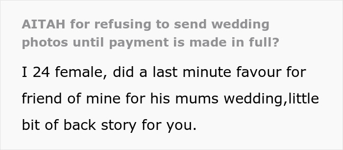 Woman Called A Jerk For Making Sure She'll Get Paid For Her Work By Keeping Pictures Until Then