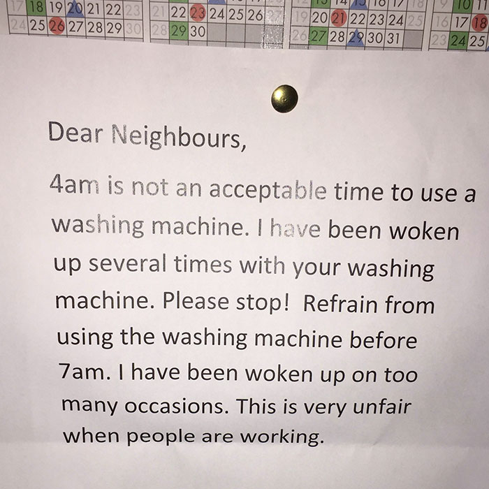 This Was On The Front Door To Our Block Of Flats - Can't Decide Whose Side I Am On (I Am Neither The Neighbor Nor The Note Leaver)