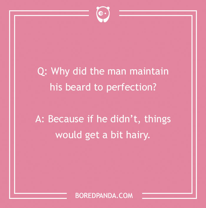 104 Hair-larious Beard Jokes That Are A Cut Above