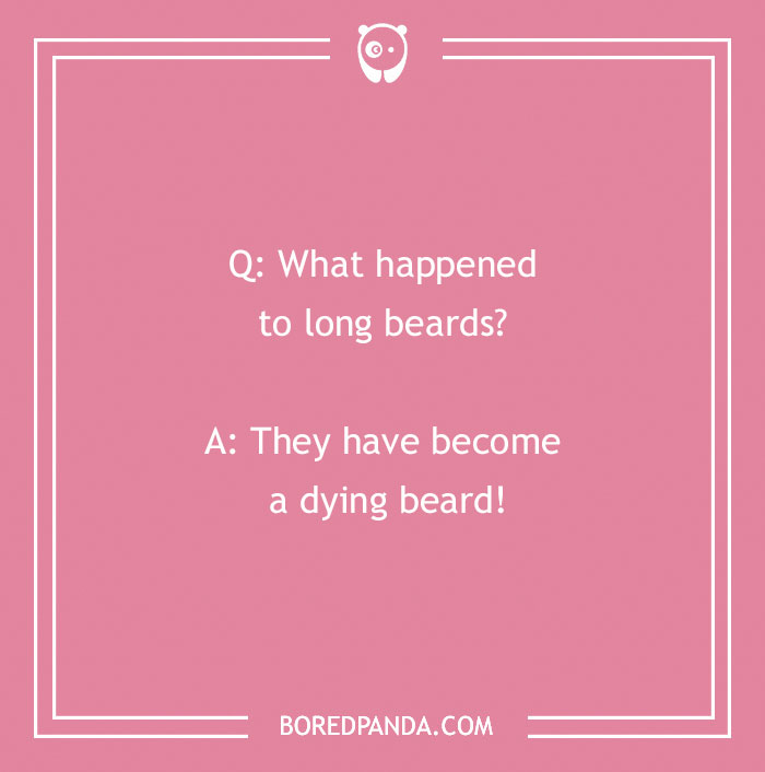 104 Hair-larious Beard Jokes That Are A Cut Above
