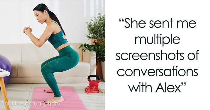 “He Wants Me To Look Like His Ex”: Woman Dumps BF After His Ex Shows Her The Screenshots