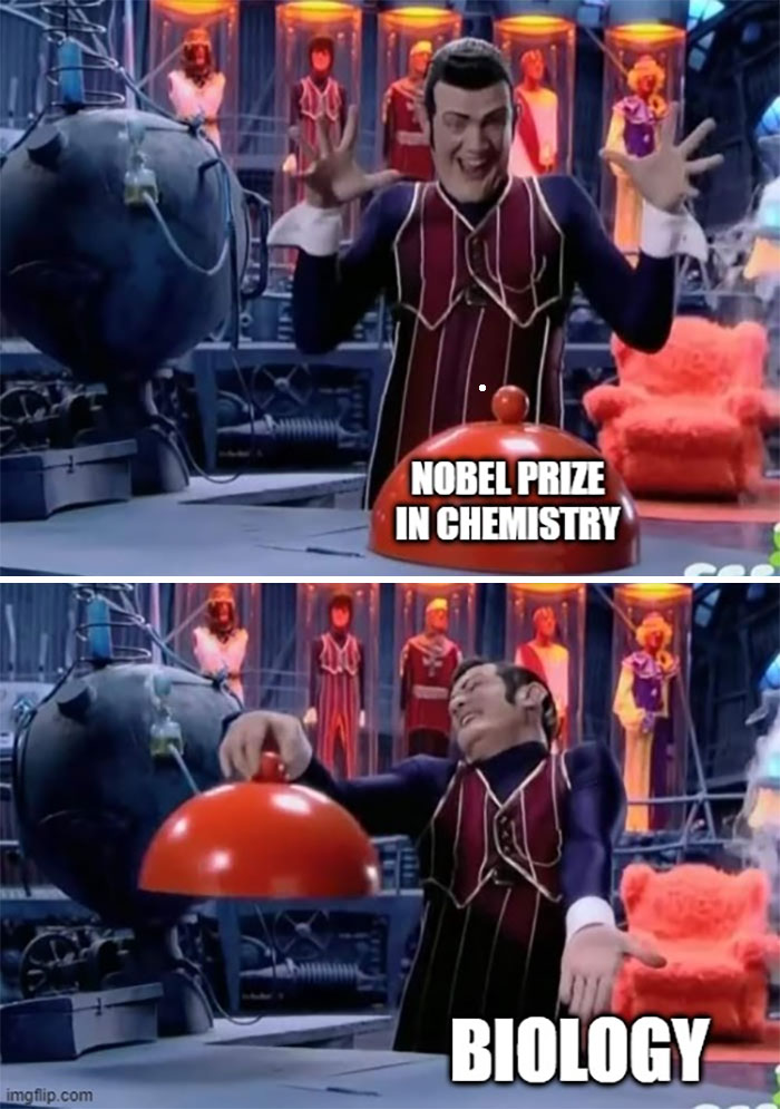 Meme depicting a humorous take on the Nobel Prize in chemistry vs. biology selection process.