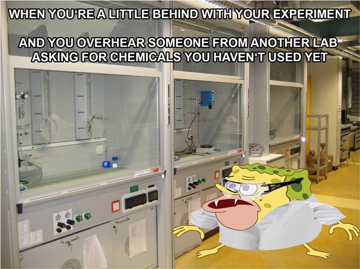 Chemistry meme about being behind the experiment, with a surprised cartoon character in a lab setting.