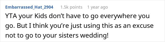 Woman Announces She Won't Attend Sister's Childfree Wedding, Fails To See Her Entitlement Woman Announces She Won't Attend Sister's Childfree Wedding, Fails To See Her Entitlement