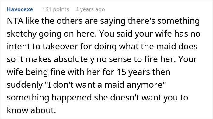 Man Can’t Understand Why Wife Wants To Fire Their Maid, Uncovers A Dark Secret Man Can’t Understand Why Wife Wants To Fire Their Maid, Uncovers A Dark Secret