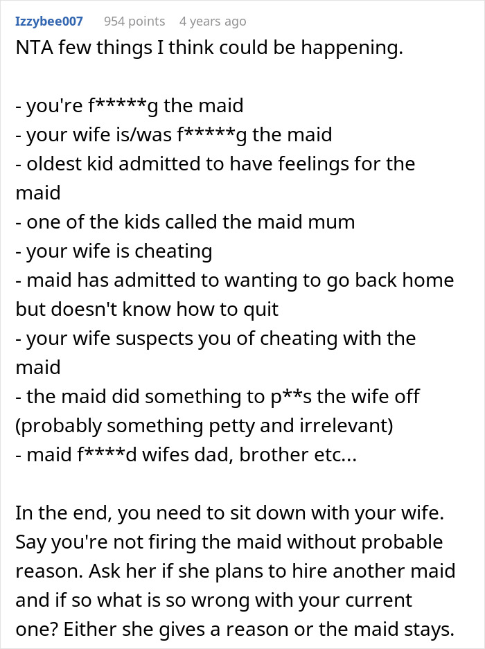 Man Can’t Understand Why Wife Wants To Fire Their Maid, Uncovers A Dark Secret Man Can’t Understand Why Wife Wants To Fire Their Maid, Uncovers A Dark Secret