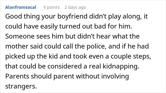 Guy Refuses To Pretend He's Gonna Kidnap A Child, Entitled Mother Furious Guy Refuses To Pretend He's Gonna Kidnap A Child, Entitled Mother Furious