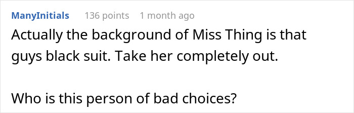 Bride Asks Photoshoppers To Remove Entitled Attention Hog From Her Wedding Pics Bride Asks Photoshoppers To Remove Entitled Attention Hog From Her Wedding Pics