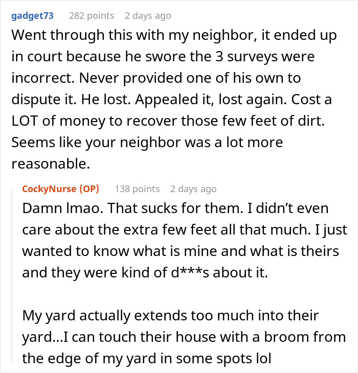 Person Maliciously Complies With Entitled Neighbor’s Demands, Ends Up With More Land Person Maliciously Complies With Entitled Neighbor’s Demands, Ends Up With More Land