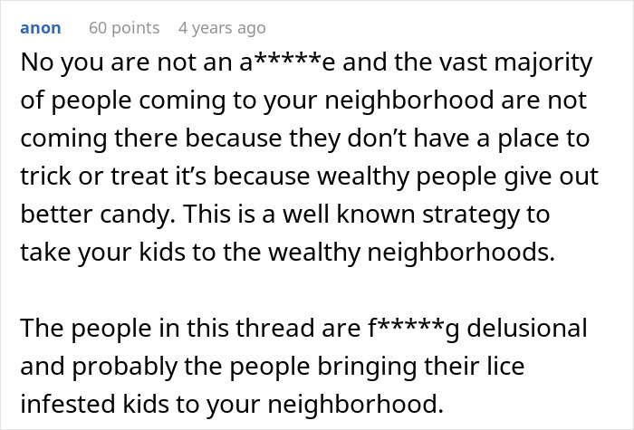 Guy Mad Over Kids From Poorer Families Trick-Or-Treating In His Neighborhood Is Told To Check His Privilege Guy Mad Over Kids From Poorer Families Trick-Or-Treating In His Neighborhood Is Told To Check His Privilege