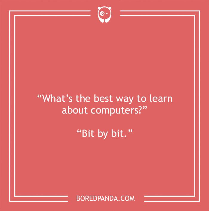 Computer joke about the best way to learn computer  - 13