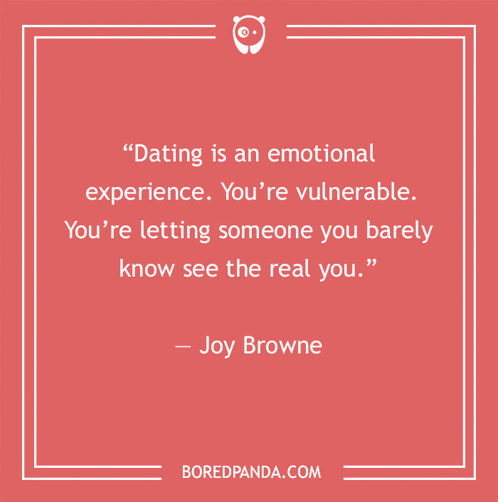 Joy Browne quote about dating