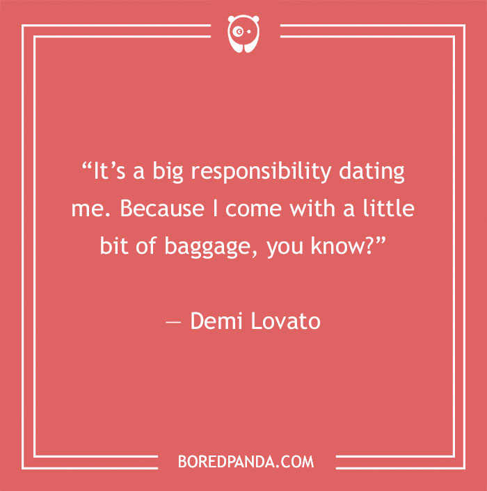 Demi Lovato quote about dating